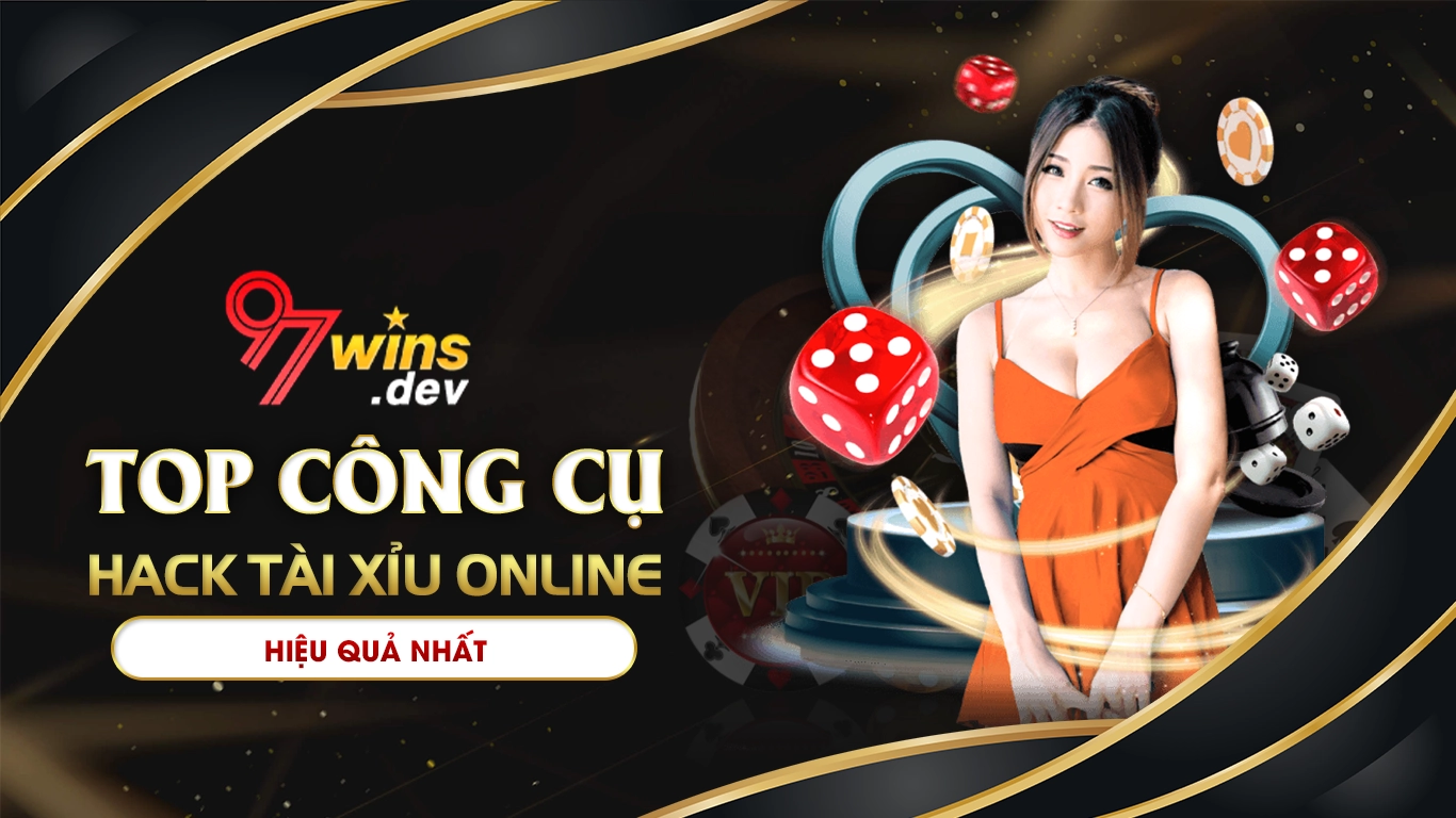 Top công cụ hack tài xỉu online hiệu quả nhất